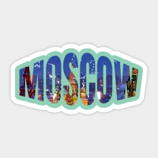 Moscow Cool Gift For Russia Lovers Sticker